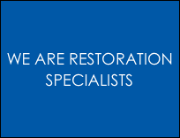 

WE ARE RESTORATION SPECIALISTS